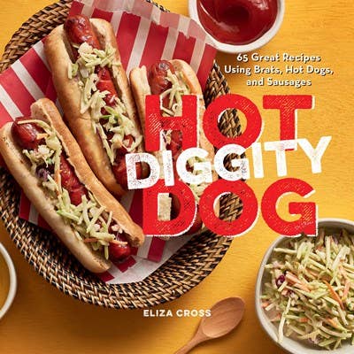 Hot Diggity Dog Cookbook