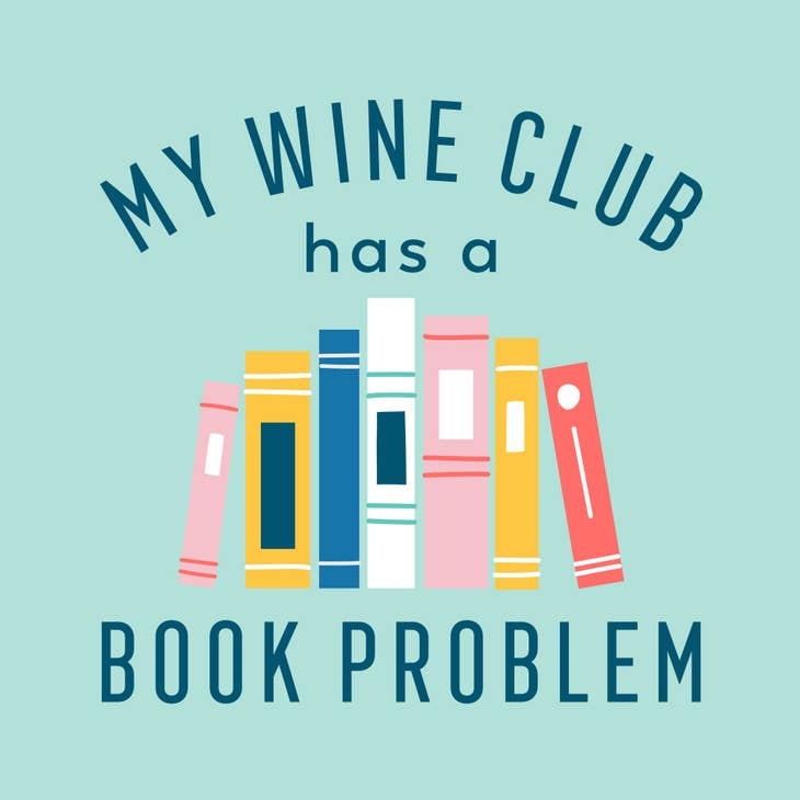 Beverage Napkins - My Wine Club Has A Book Problem
